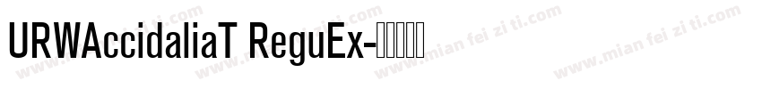 URWAccidaliaT ReguEx字体转换